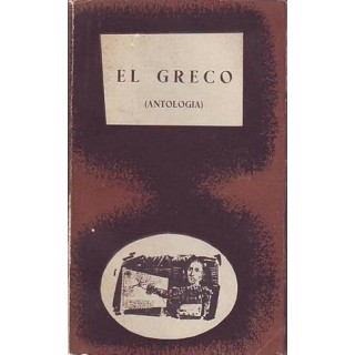 El Greco. Antología de textos en torno a su vida y obra