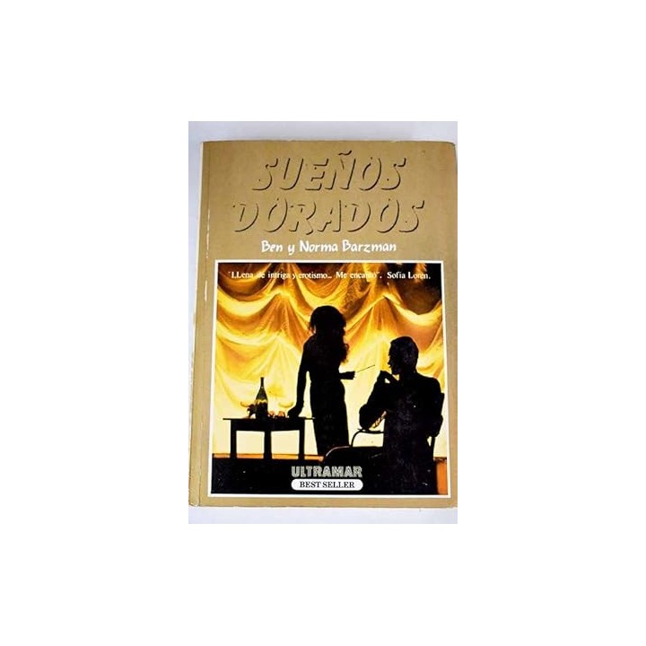 Sueños dorados - Ben y Norma Barzman