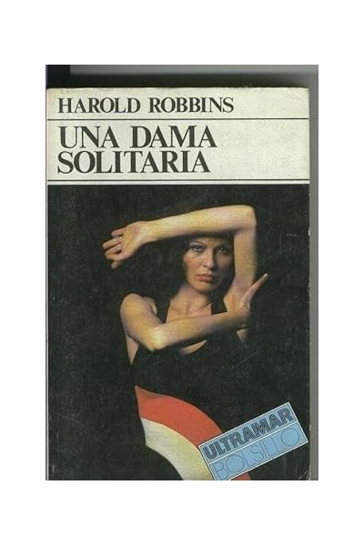 Una dama solitaria - Harold Robbins