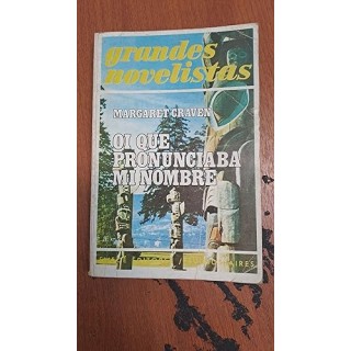 Oi que pronunciaba mi nombre