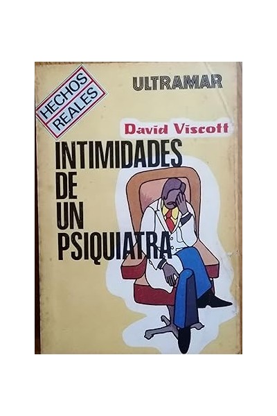 INTIMIDADES DE UN PSIQUIATRA