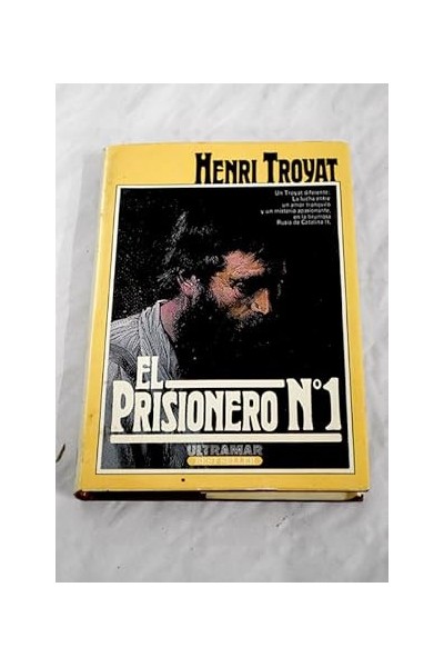 El prisionero 1 - Henri Troyat