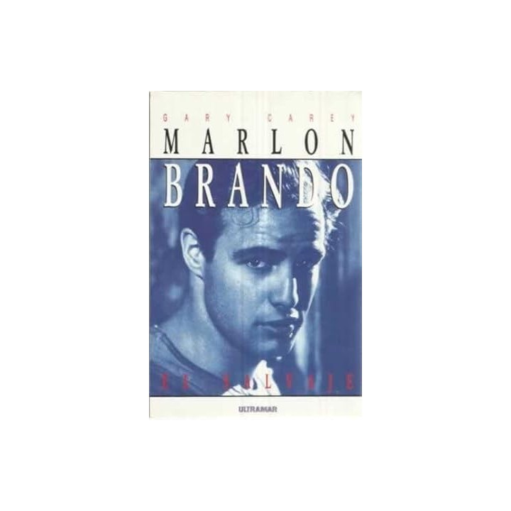 Marlon Brando. El Salvaje