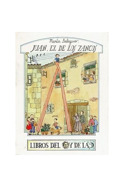 Juan, el de los zancos