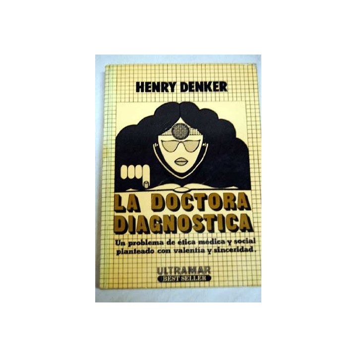 La doctora diagnostica