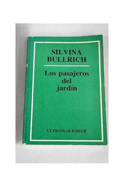 Los pasajeros del jardín