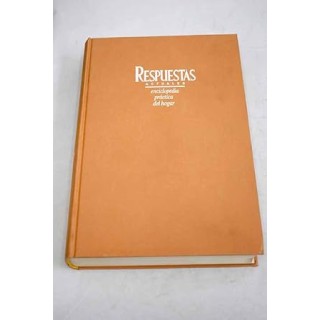 Respuestas Actuales. Enciclopedia Practica del Hogar