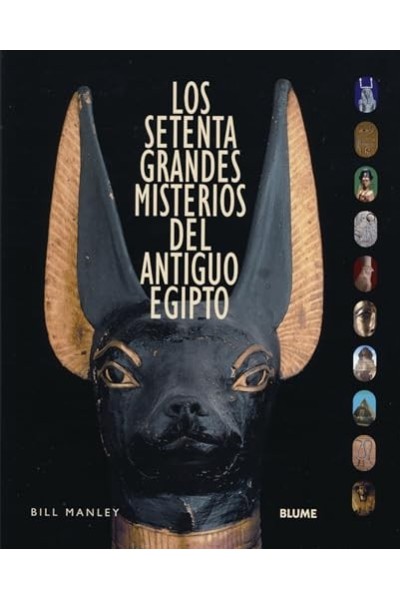 SETENTA GRANDES MISTERIOS DEL ANTIGUO EGIPTO