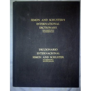 Diccionario Internacional Simon and Schuster. Inglés/Español-Español/Inglés