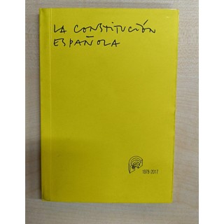 LA CONSTITUCION ESPAÑOLA 1978-2017