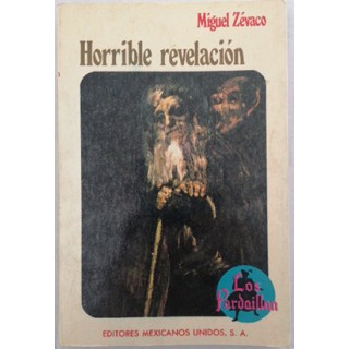 Los Pardaillan. Horrible Revelación