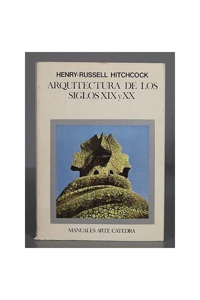 Arquitectura de Los Siglos XIX y XX