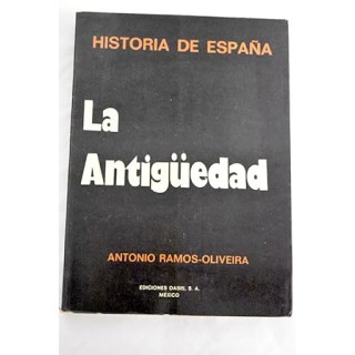 Historia Crítica de España y de la Civilización Española: La antigüedad.
