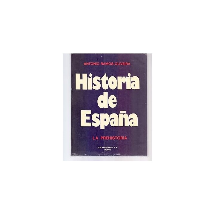Historia Crítica de España y de la Civilización Española: La Prehistoria.
