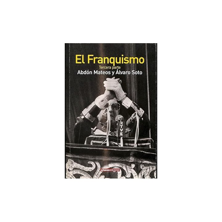 EL FRANQUISMO. TERCERA PARTE. 1959-1975. DESARROLLO, TECNOCRACIA, Y PROTESTA SOCIAL.