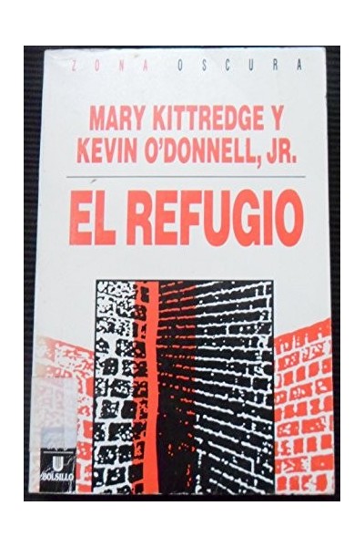 El refugio - Mary Kittredge, Kevin O'Donnell