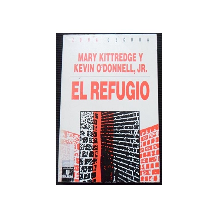 El refugio - Mary Kittredge, Kevin O'Donnell