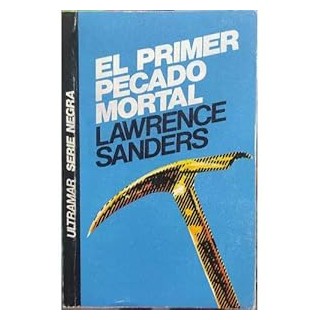 EL PRIMER PECADO MORTAL