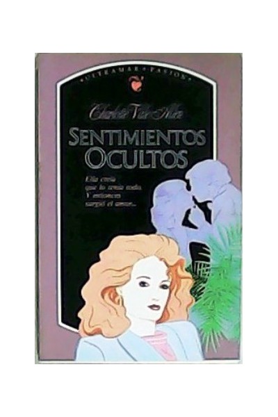 SENTIMIENTOS OCULTOS - Charlotte Vale Allen