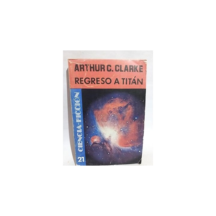 Regreso a Titán - Arthur C. Clarke