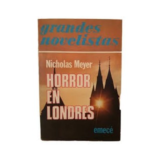 Horror en Londres - Nicholas Meyer