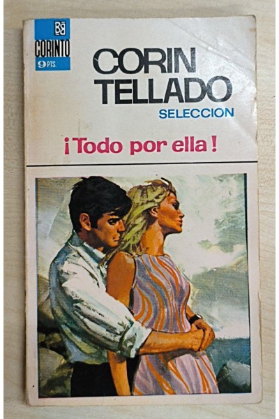 Todo por Ella - Corin Tellado