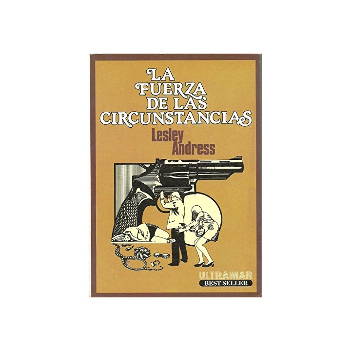 La fuerza de las circunstancias