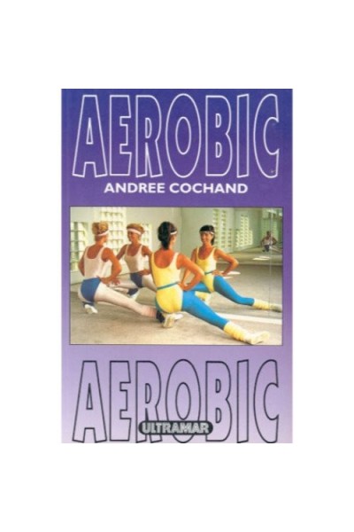 Aerobic - Andree Cochand