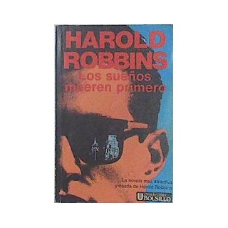 Los sueños mueren primero