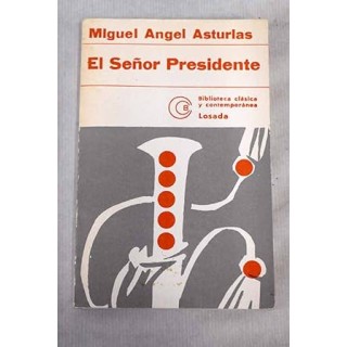 El señor presidente
