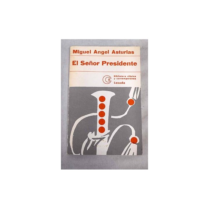 El señor presidente