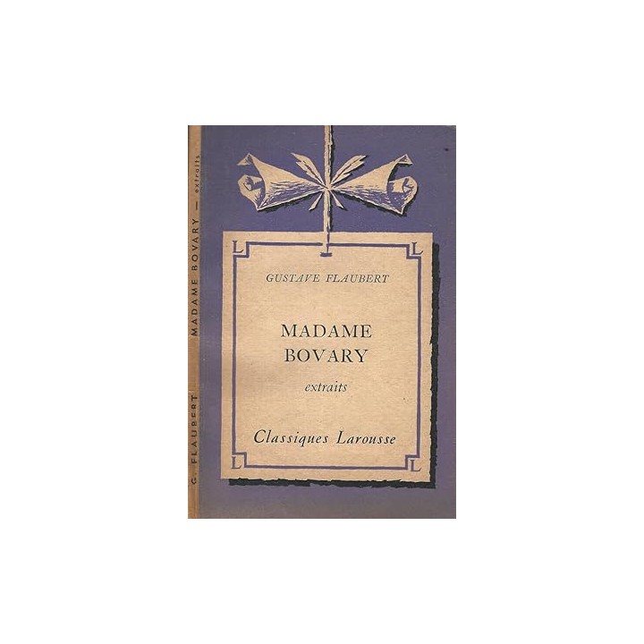 Madame Bovary - Extraits