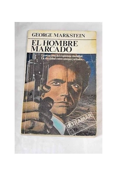 El hombre marcado - George Markstein