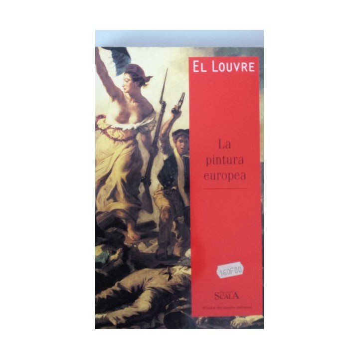 EL LOUVRE. La pintura europea