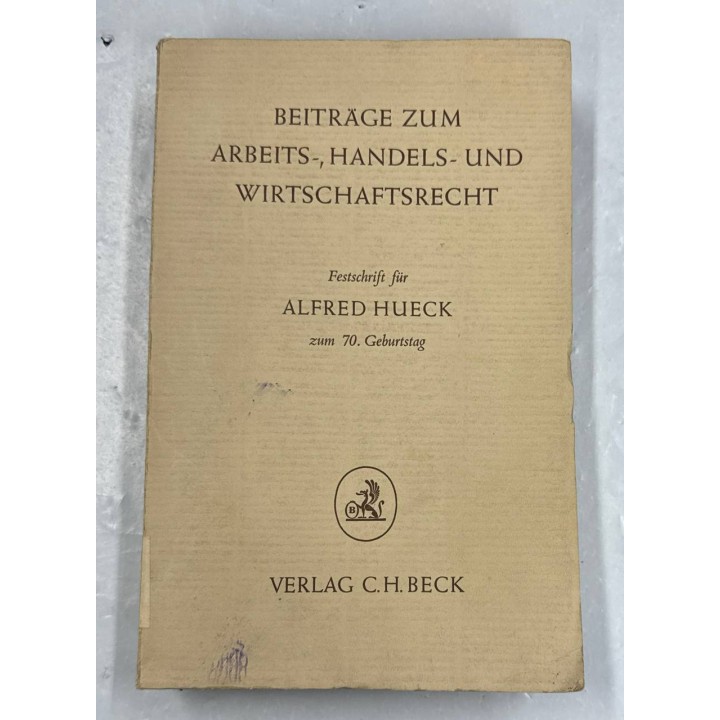 BEITRAGE ZUM ARBEITS-,HANDELS-UND WIRTSCHAFTSRECHT.