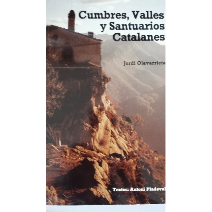 Cumbres, valles y santuarios de Cataluña