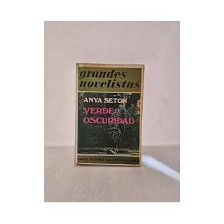 Verde Oscuridad- Anya Seton