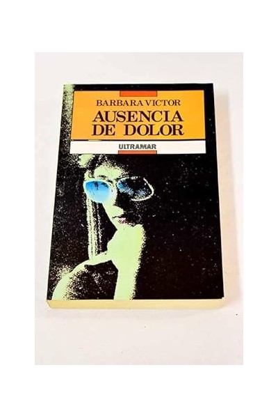 Ausencia del dolor
