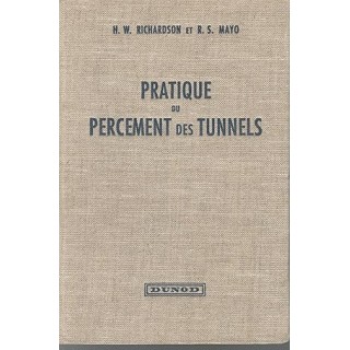 Pratique du percement des tunnels