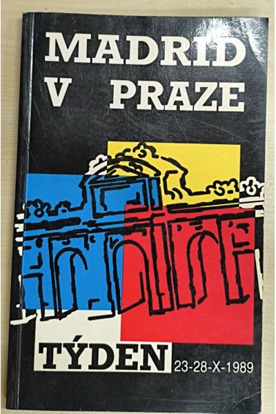 Madrid V Praze, Týden 23-28-X-1989 / Semana de Madrid en Praga (Texto en checo)