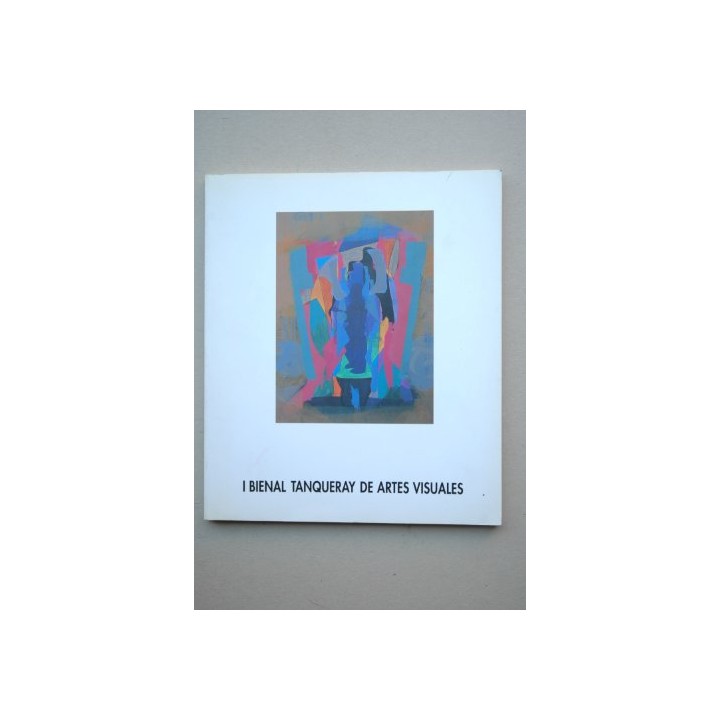 I Bienal Tanqueray de Artes Visuales