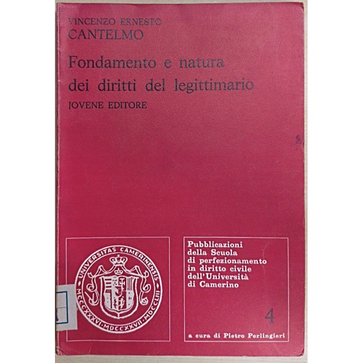 Fondamento e natura dei diritti del legittimario