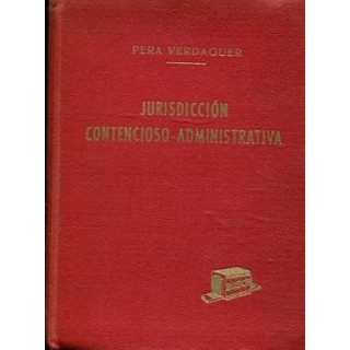 LA NUEVA LEY DE LA JURISDICCION CONTENCIOSO ADMINISTRATIVA