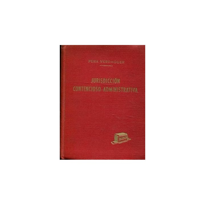 LA NUEVA LEY DE LA JURISDICCION CONTENCIOSO ADMINISTRATIVA