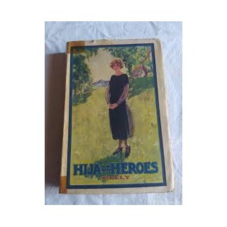 hija de heroes