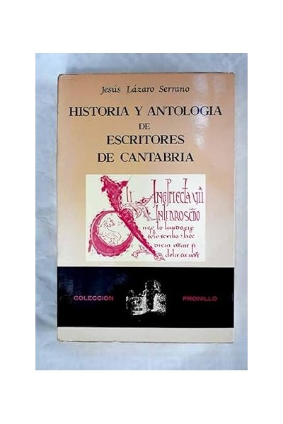 Historia y antología de escritores de Cantabria