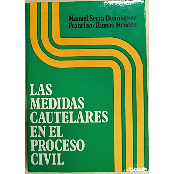 Las Medidas Cautelares en el Proceso Civil