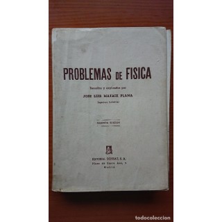 Problemas de Física (resueltos y explicados)