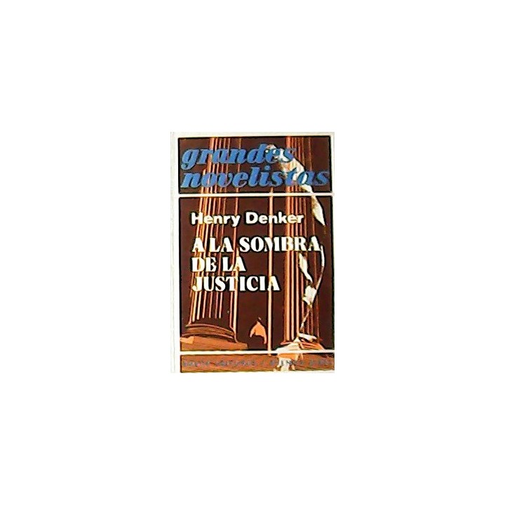 A LA SOMBRA DE LA JUSTICIA