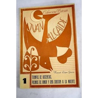 Tiempos de ausencias, poemas de amor y una canción a la muerte